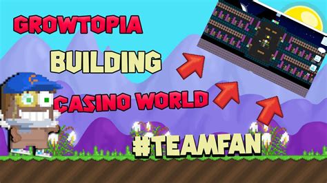 growtopia casino world name 2024|GROWTOPIA CASINO TEAMBBC (@casino.gt) .
